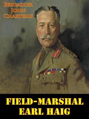 cover image of Field-Marshal Earl Haig